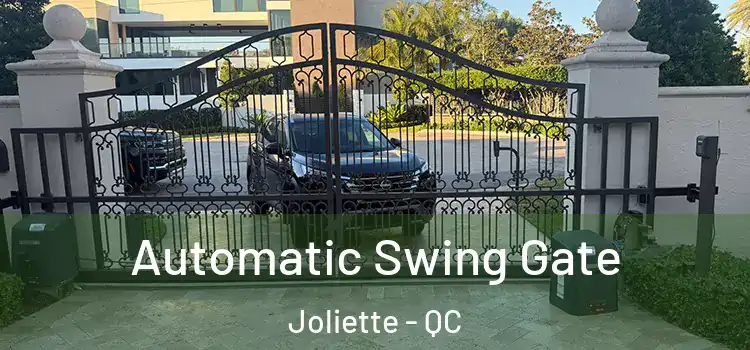Automatic Swing Gate Joliette - QC