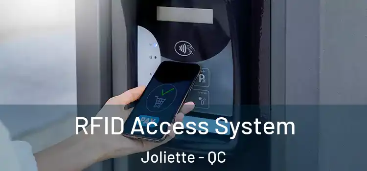  RFID Access System Joliette - QC